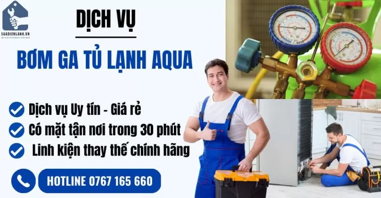 bơm ga tủ lạnh aqua suadienlanh.vn