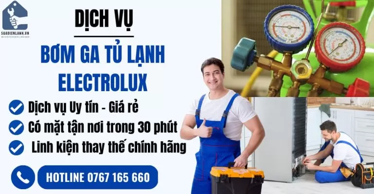 bơm ga tủ lạnh electrolux suadienlanh.vn