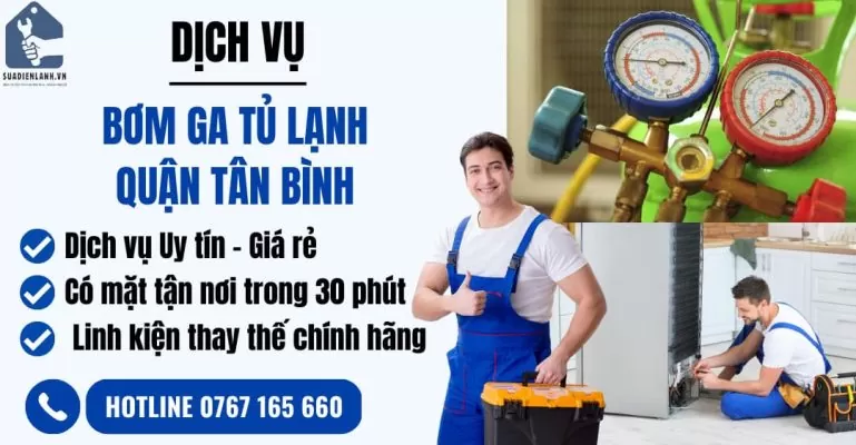 bơm ga tủ lạnh quận tân bình suadienlanh.vn