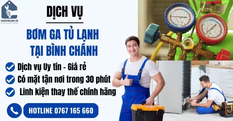 bơm ga tủ lạnh tại bình chánh suadienlanh.vn