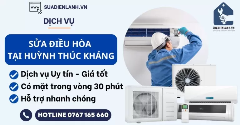 sửa điều hòa tại Huỳnh Thúc Kháng