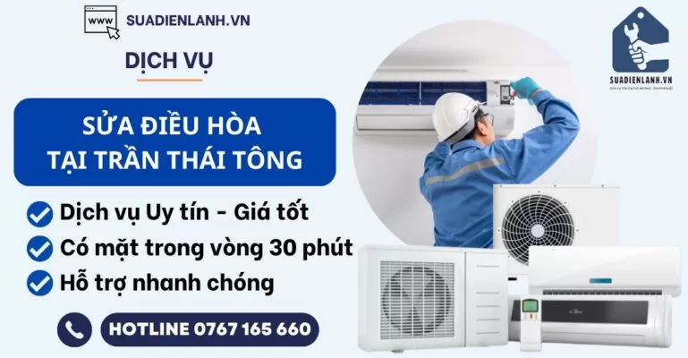 sửa điều hòa tại Trần Thái Tông