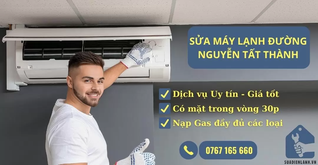 sửa máy lạnh đường Nguyễn Tất Thành suadienlanh.vn