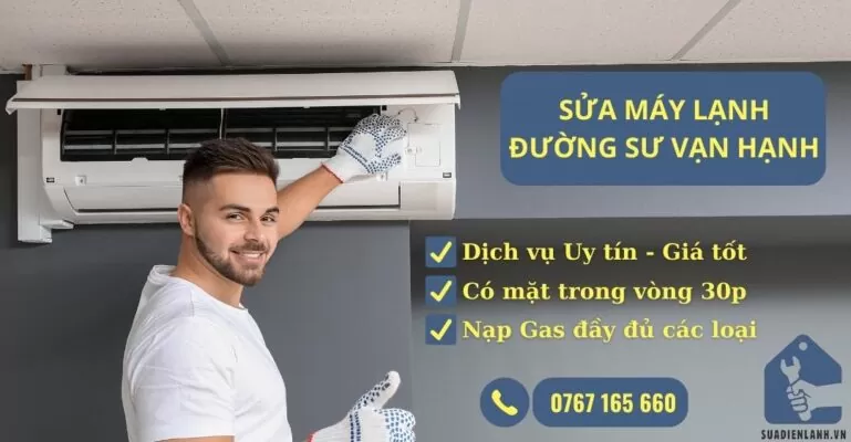 sửa máy lạnh đường Sư Vạn Hạnh suadienlanh.vn