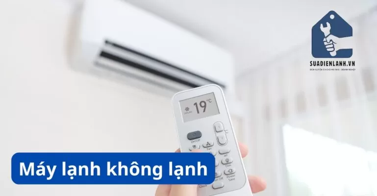 cách nhận biết máy lạnh không lạnh