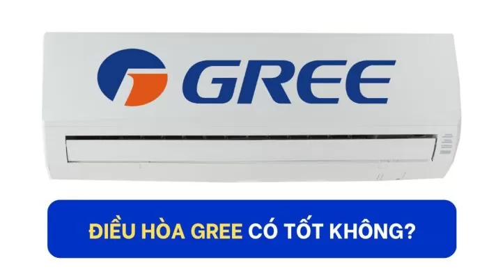 điều hòa gree có tốt không
