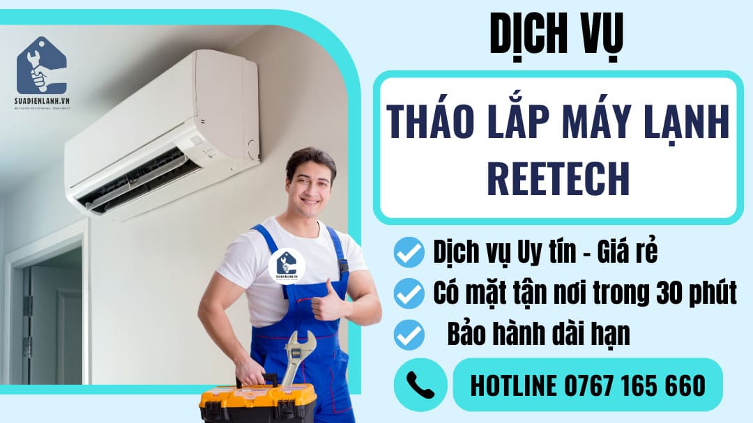 Tháo lắp máy lạnh Reetech suadienlanh.vn