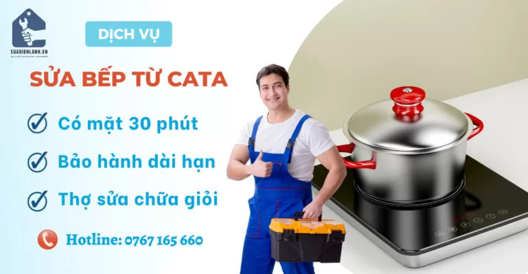 Sửa Bếp Từ Cata suadienlanh.vn