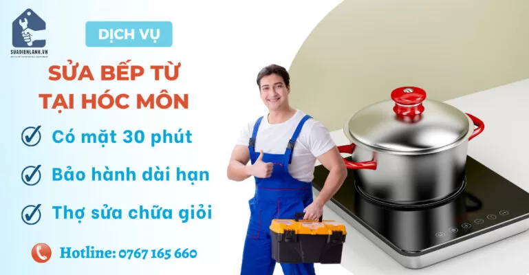 Sửa bếp từ tại Hóc Môn