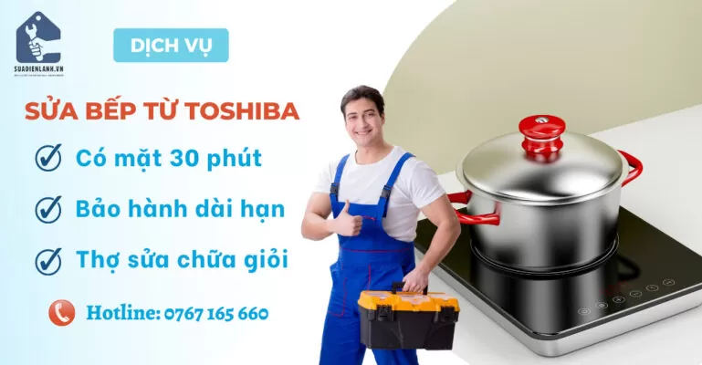 Sửa Bếp Từ Toshiba suadienlanh.vn