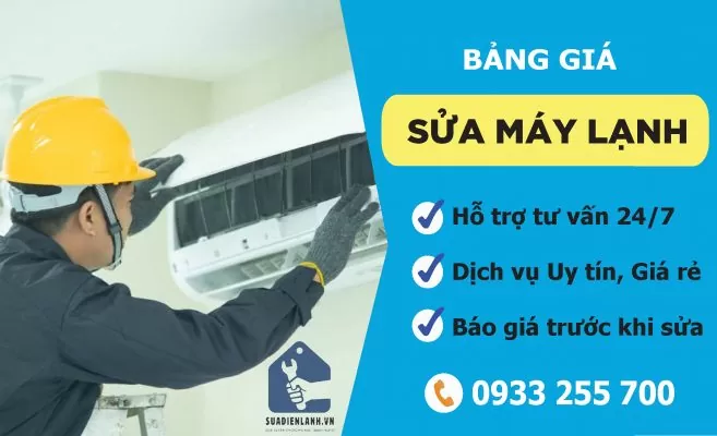 Bảng giá sửa máy lạnh Giá rẻ