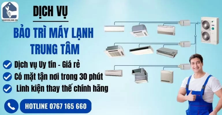 bảo trì máy lạnh trung tâm suadienlanh.vn