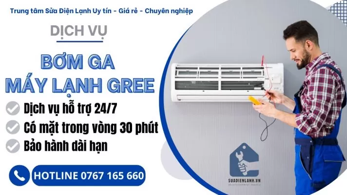bơm ga máy lạnh Gree