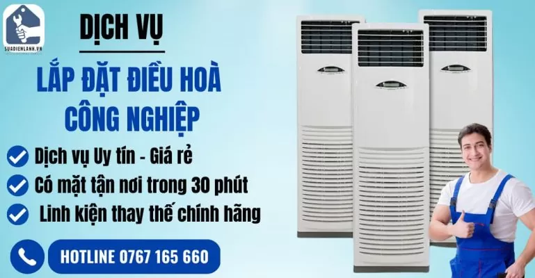lắp đặt điều hoà công nghiệp suadienlanh.vn