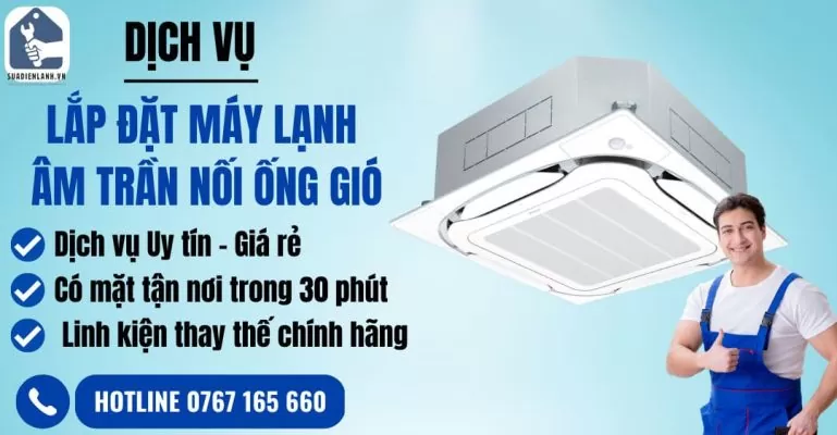 lắp đặt máy lạnh âm trần nối ống gió suadienlanh.vn