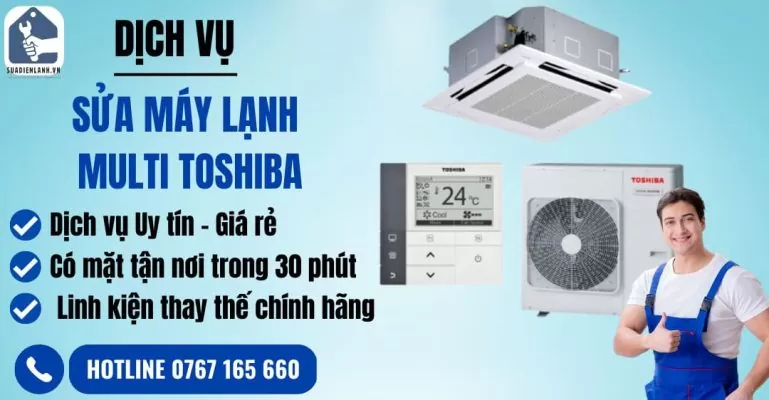 sửa máy lạnh multi toshiba suadienlanh.vn