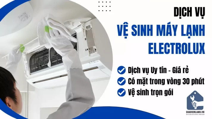 Vệ sinh máy lạnh Electrolux