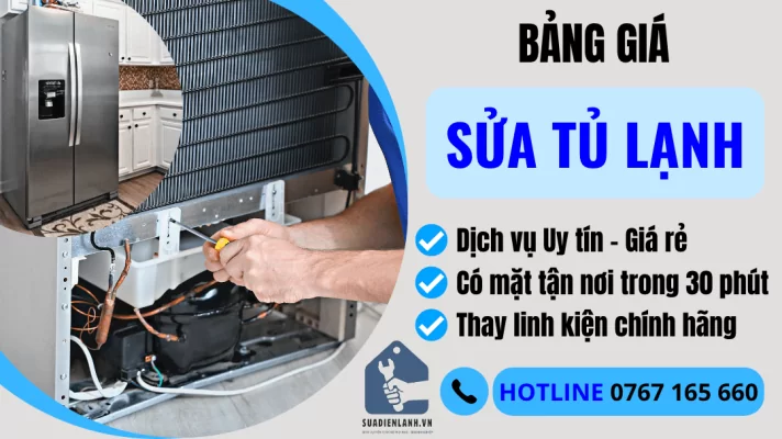 Bảng giá sửa tủ lạnh Giá rẻ tại nhà