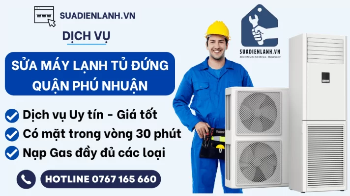 Sửa máy lạnh tủ đứng quận Phú Nhuận