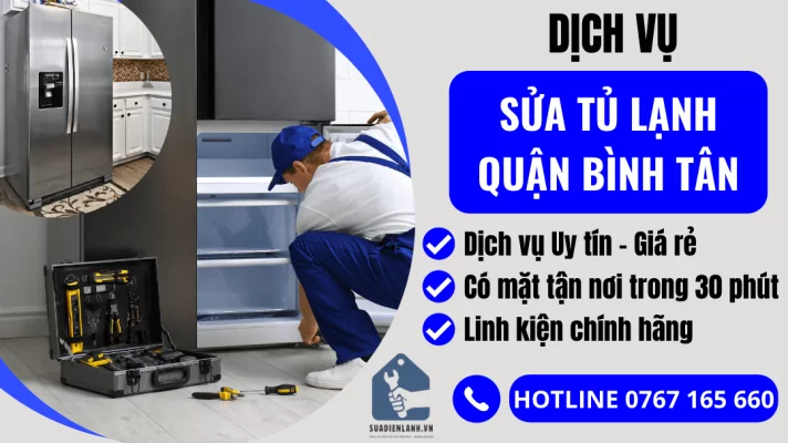 sửa tủ lạnh quận Bình Tân