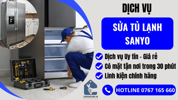 sửa tủ lạnh Sanyo
