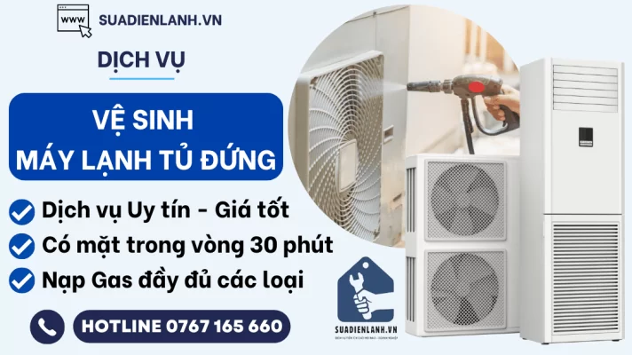 Vệ sinh máy lạnh tủ đứng tại nhà