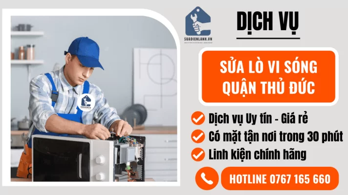 sửa lò vi sóng quận Thủ Đức