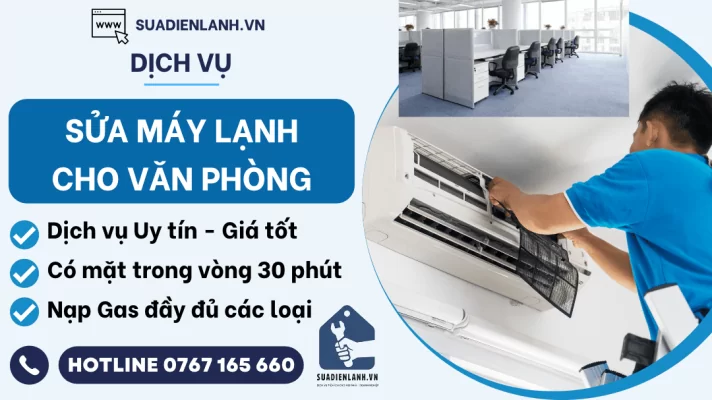 Sửa máy lạnh cho văn phòng