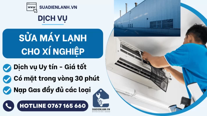 Sửa máy lạnh cho xí nghiệp