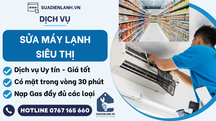 Sửa máy lạnh siêu thị