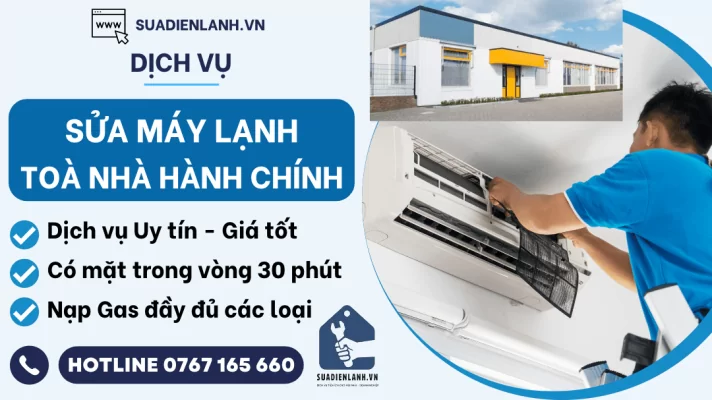 Sửa máy lạnh toà nhà hành chính