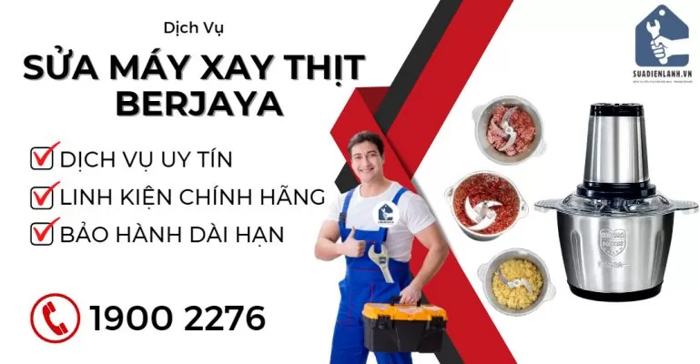 Sưả Máy Xay Thịt Berjaya Suadienlanh