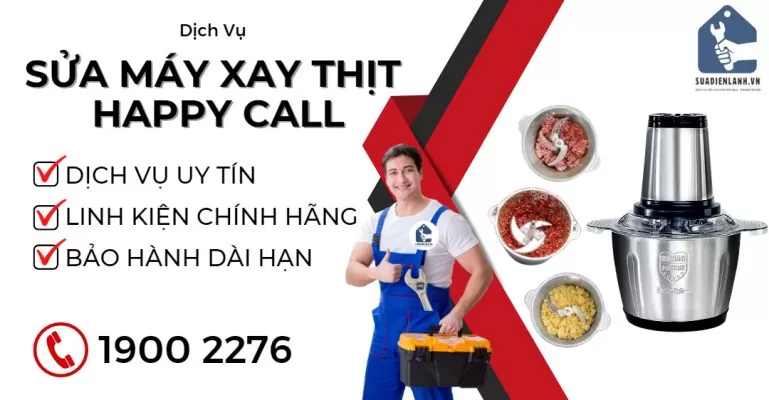 Sưả Máy Xay Thịt Happy Call Suadienlanh