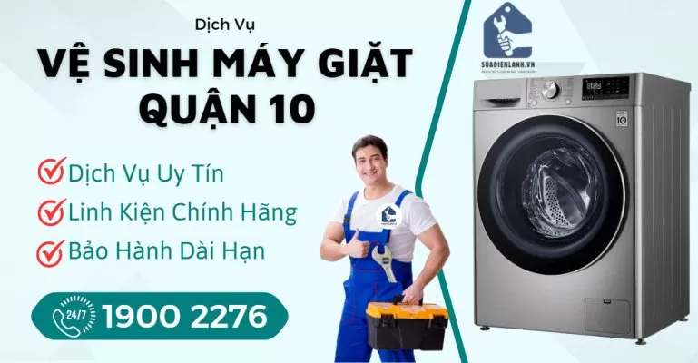 Vệ Sinh Máy Giặt Quận 10 Suadienlanh