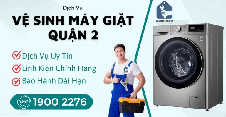 Vệ Sinh Máy Giặt Quận 2 Suadienlanh