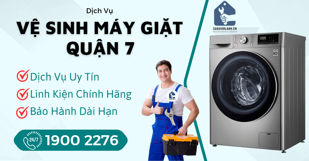 Vệ Sinh Máy Giặt Quận 7 Suadienlanh