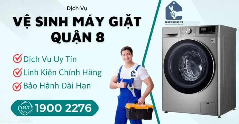 Vệ Sinh Máy Giặt Quận 8 Suadienlanh
