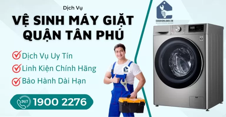 Vệ Sinh Máy Giặt Quận Tân Phú Suadienlanh