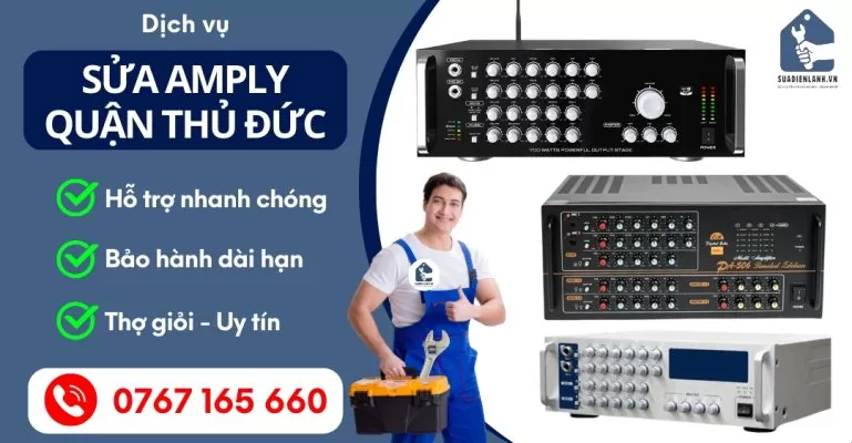 Sửa Amply Quận Thủ Đức Suadienlanh