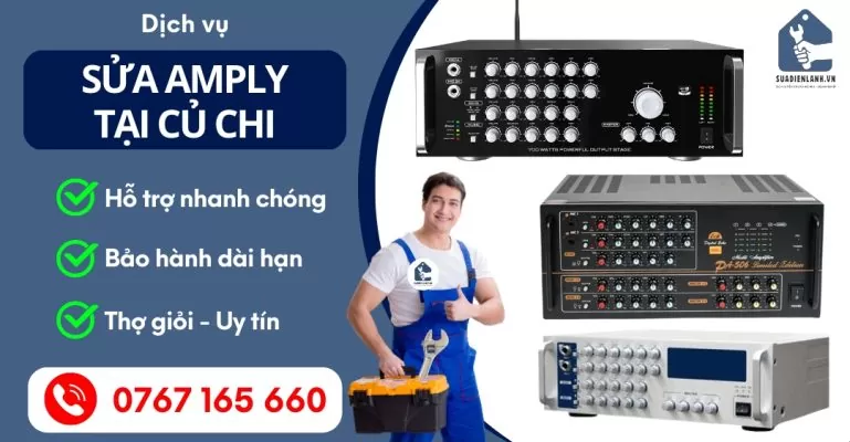 Sửa Amply Tại Củ Chi Suadienlanh