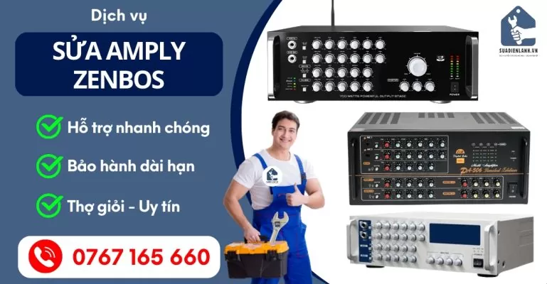 Sửa Amply Zenbos Suadienlanh