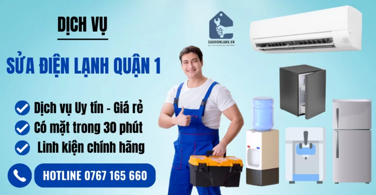 sửa điện lạnh quận 1 suadienlanh.vn