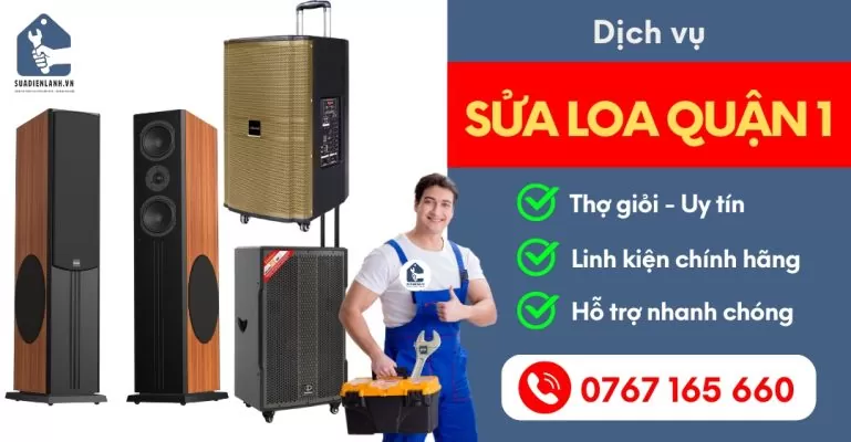 Sửa Loa Quận 1 Suadienlanh