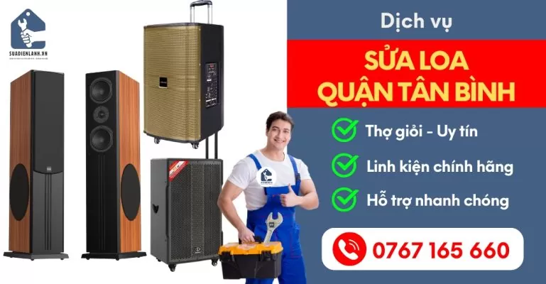 Sửa Loa Quận Tân Bình Suadienlanh