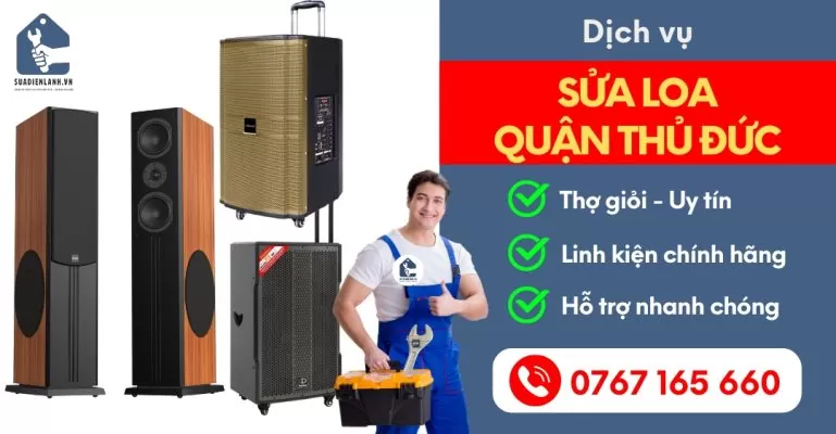 Sửa Loa Quận Thủ Đức Suadienlanh