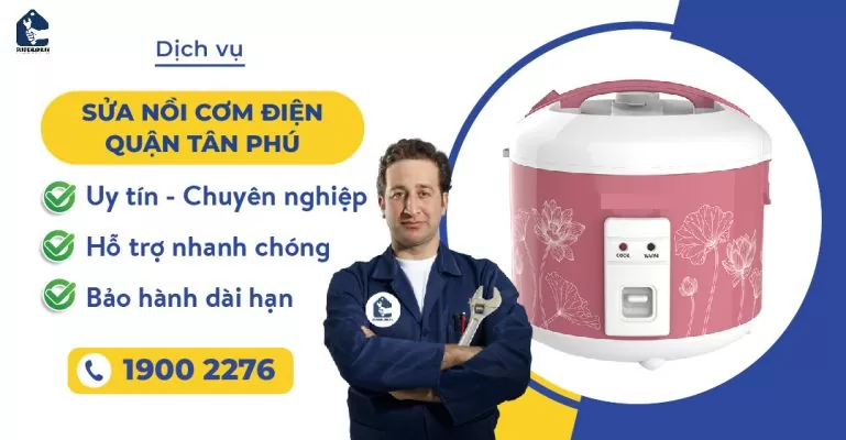 sửa nồi cơm điện quận tân phú suadienlanh.vn