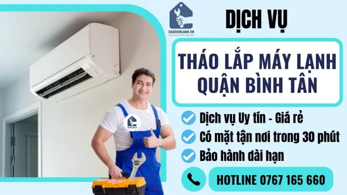 Tháo lắp máy lạnh quận Bình Tân suadienlanh.vn