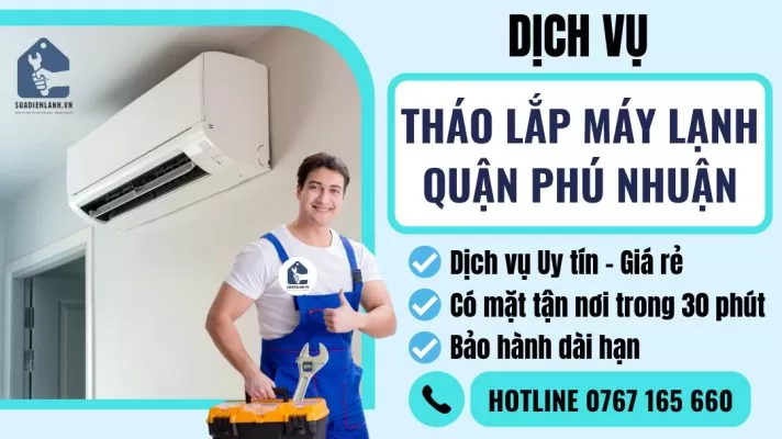 Tháo lắp máy lạnh quận Phú Nhuận suadienlanh.vn