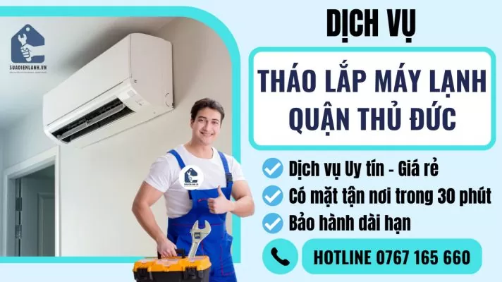 Tháo lắp máy lạnh quận Thủ Đức suadienlanh.vn