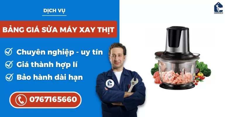 bảng giá sửa máy xay thịt suadienlanh.vn